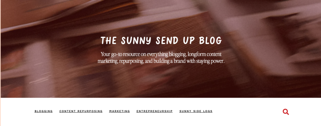 The Sunny Send Up blog header displays navigation menus showing how organized blog categories can benefit website visitors.